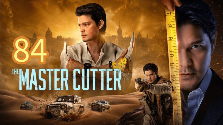 🇵🇭 The Master Cutter | Episode 84