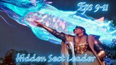 Hidden Sect Leader Eps 9-11 sub indo