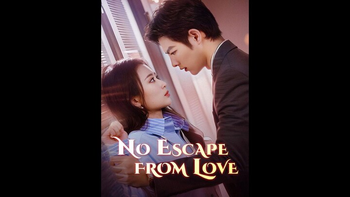 [EN SUB] No Escape from Love EP.07 #SHORT DRAMA