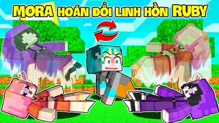 MORA VÀ RUBY BỊ HOÁN ĐỔI LINH HỒN | YABUN GIẢI CỨU MORA TRONG MINECRAFT