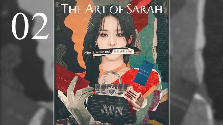 Tập 2 𝐓he 𝐀rt 𝐎f 𝐒arah 𝐍ghê 𝐓huật 𝐋ừa 𝐃ối 𝐂ủa 𝐒arah Vsub