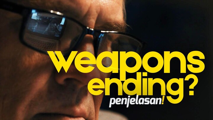 Ending WEAPONS Penuh Petunjuk! Makna Sebenarnya & Fakta Mengejutkan