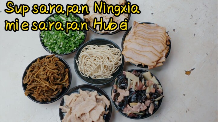 Sup sarapan Ningxia+mie sarapan Hubei