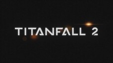 Titanfall 2 | EP1