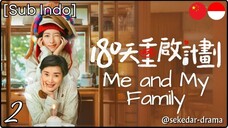 [Sub Indo] Me and My Family – Eps. 02 (2025)