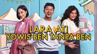 YOWIS BEN TANPA BEN - Review LARA ATI (2022)