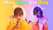 EPISODE 16: Miss Night and Day (2024) FINALE
