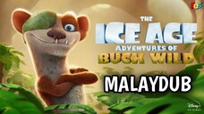 The.Ice.Age 6 : Adventures of Buck Wild (2022) | Malay Dub