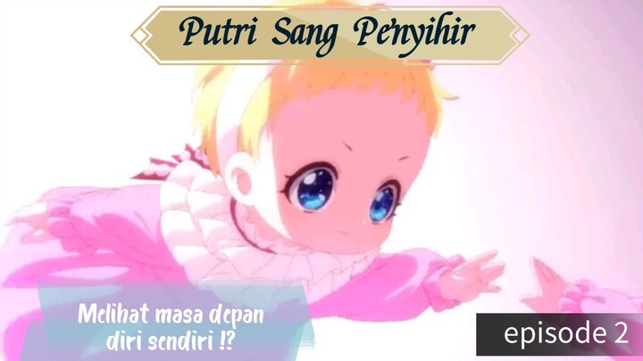 Putri Sang Penyihir. Sakit sekali dihina & dihukum oleh ayah sendiri…