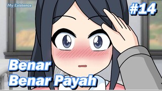 #14 Benar benar payah - MyExistence Animation || Animasi sekolah