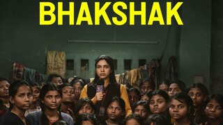 Bhakshak | Hindi movie (2024)