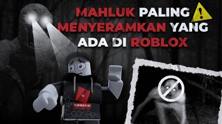 AWAS GABISA TIDUR SETELAH MAIN GAME INI!! CREEPYPASTA ROBLOX