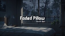 Faded Pillow