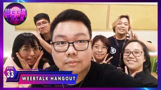 Weebtalk Eps 33 Weebtalk Hangout