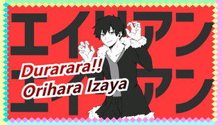 [Durarara!! | MAD Gambaran Tangan]Alien Alien-Orihara Izaya