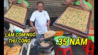Cận cảnh quy trình làm Cốm Ngò Ngào Đường gia truyền 35 năm, ăn Cốm Ngò nhớ tuổi thơ