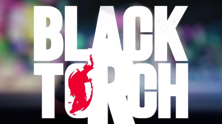 Black Torch Eps 4 (Sub indo)