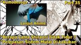 SHIRAORI VS MEKANISME PERTAHANAN SARIEL (SISTEM) | KUMO DESU GA NANI KA (Lanjut Anime) Part 35