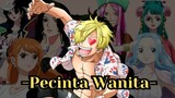 SANJI PECINTA WANITA [AMV]