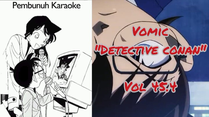 [Detective Conan] - Pembunuh Karaoke Vol 45.4