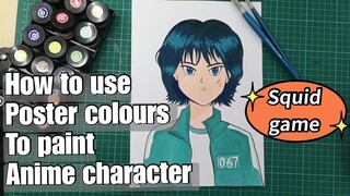 How to paint squid game player 067 with thick poster colours | Anime character | BYzy |