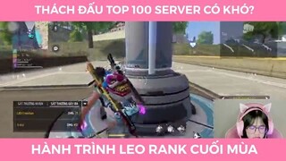 Thách đấu top 100 có khó?