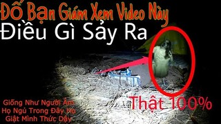 NTV | Bạn Giám Xem Video Này Không | Người Âm Nổi Giận Kiểu Như Ma da Lôi Người Vậy | Rợn Người