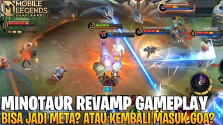 GAMEPLAY MINOTAUR REVAMP - APAKAH JADI WORTH IT? MOBILE LEGENDS