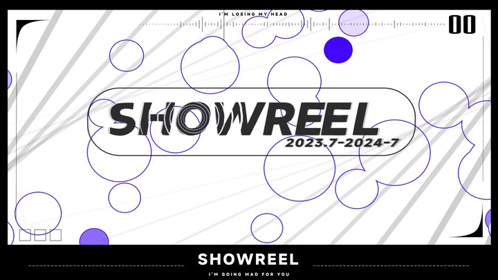 SHOWREEL 2023-2024（求职用）