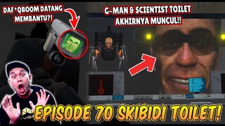 EPISODE BARU 70 SKIBIDI TOILET! KEMUNCULAN G-MAN & SCIENTIST TOILET ASLI DI DALAM BUNKER