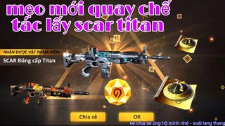 [garena free fire] #103 phát hiện mẹo mới quay skin súng scar titan hộ bạn thân| soái lang thang