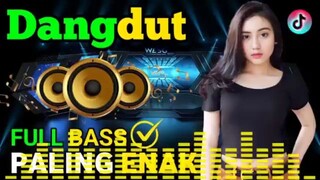 DANGDUT REMIX FULL BASS