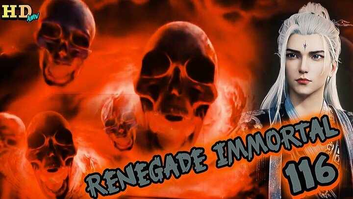 Renegade Immortal Episode 116 1080p (60fps)