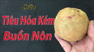 Cách đơn giản chữa tiêu hóa kém và buồn nôn tại nhà bằng củ khoai tây không phải ai cũng biết