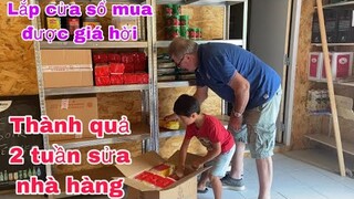 Lắp cửa sổ phòng bạn mua dùm được giá quá rẻ/thành quả sau 2 tuần sửa nhà hàng/sắp hoàn thành