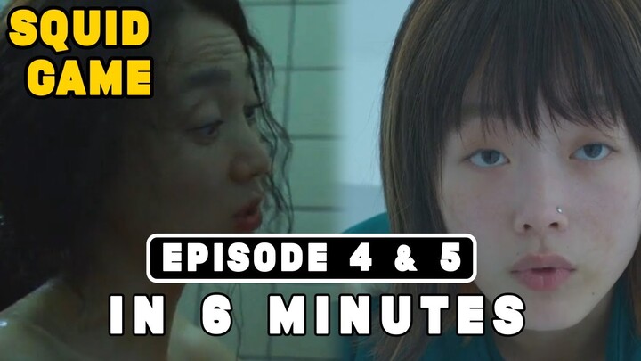 Squid Game | Episode 4 and 5 in 6 Minutes (Tagalog)