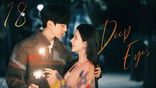 Deep Affection Eyes - Episode 18 [Eng Sub]