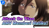 [Attack On Titan AMV] Memberi Hatiku / Episoden Terakhir_1
