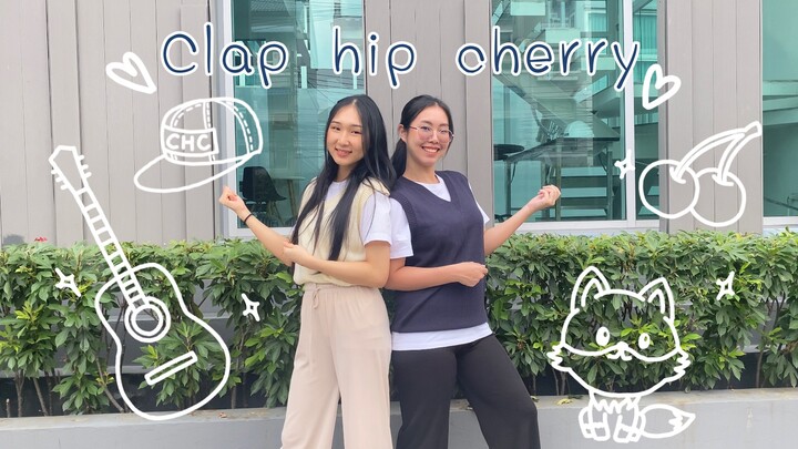 CLAP HIP CHERRY - เราไปเดินทางกันเถอะนะคะคุณหมาป่า~ (◕‿◕✿)