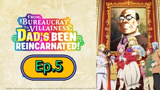 From Bureaucrat to Villainess (Episode 5) Eng sub