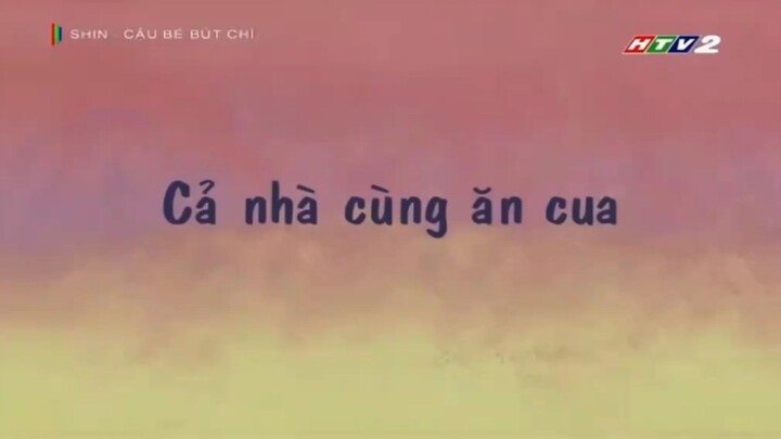 Shin Cậu Bé Bút Chì Tập 15 : Cả Nhà Cùng Ăn Cua
