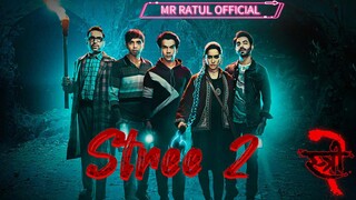 Stree 2 Full Movie (HD) 2024