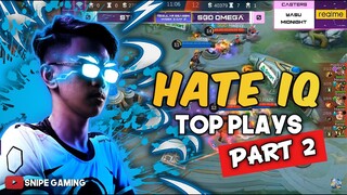 MVP PLAYS : JAYLORD "HATE" GONZALES IQ PART 2 | SNIPE GAMING