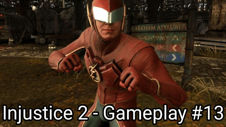 Injustice 2 - Gameplay #13 (#bestofbest #BstationGamers)