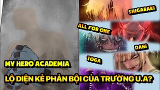 Lộ Diện Thuộc Hạ Của All For One Tại Trường U.A - Ai Là Kẻ Phản Bội? | My Hero Academia