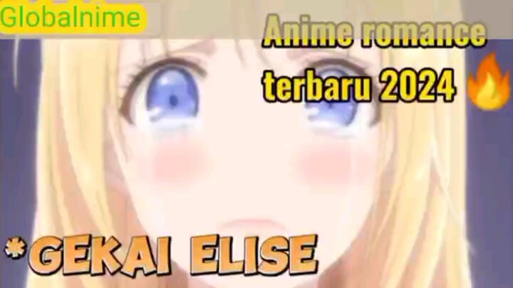 Review anime romance terbaru 2024 Gekai Elise