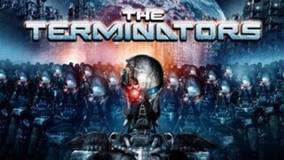 THE TERMINATORS (Sci-Fi / Action) movie