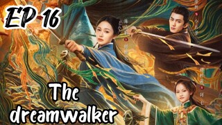 [ENG] EP 16 The Dreamwalker