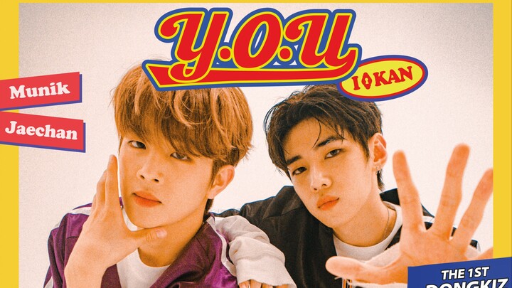 【Belajar Cepat dengan Mendengar】DONGKIZ I:KAN - Y.O.U