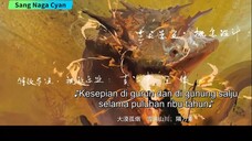 The cYan Dragon (Sang Naga Cyan) sub indo BERKISAHKAN KESATRIA YANG  Melindungi Kerajaan Naga